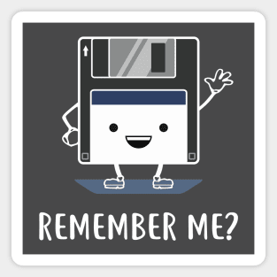 Floppy Disk Remember Me? Design Magnet